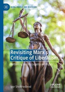 Front cover_Revisiting Marx's Critique Of Liberalism