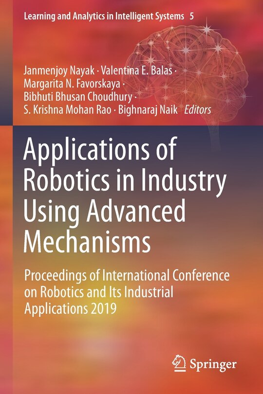 Front cover_Applications Of Robotics In Industry Using Advanced Mechanisms