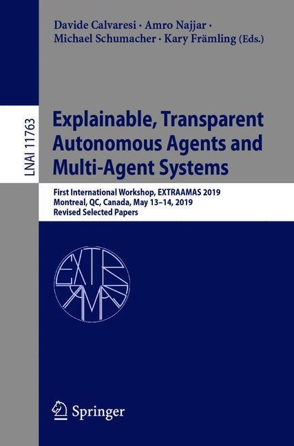 Front cover_Explainable, Transparent Autonomous Agents and Multi-Agent Systems
