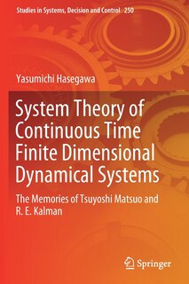 Front cover_System Theory Of Continuous Time Finite Dimensional Dynamical Systems