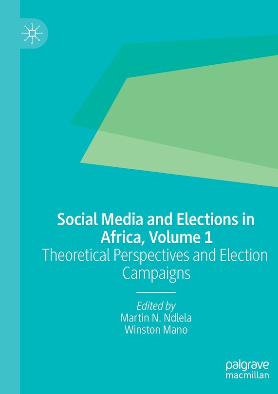 Front cover_Social Media And Elections In Africa, Volume 1