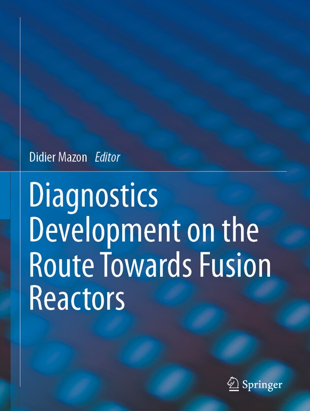 Front cover_Diagnostics Development On The Route Towards Fusion Reactors