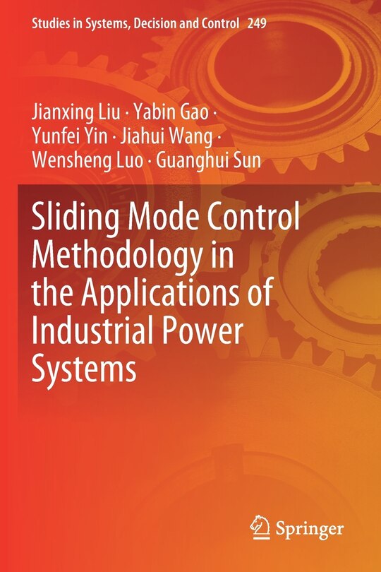 Couverture_Sliding Mode Control Methodology In The Applications Of Industrial Power Systems