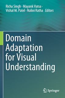 Front cover_Domain Adaptation for Visual Understanding