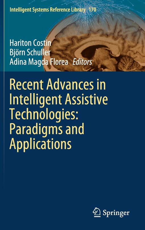 Front cover_Recent Advances In Intelligent Assistive Technologies