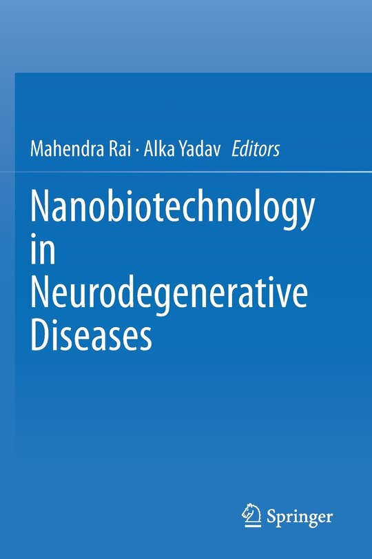 Front cover_Nanobiotechnology In Neurodegenerative Diseases