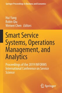 Front cover_Smart Service Systems, Operations Management, And Analytics