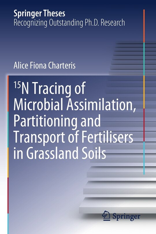 Front cover_15n Tracing Of Microbial Assimilation, Partitioning And Transport Of Fertilisers In Grassland Soils