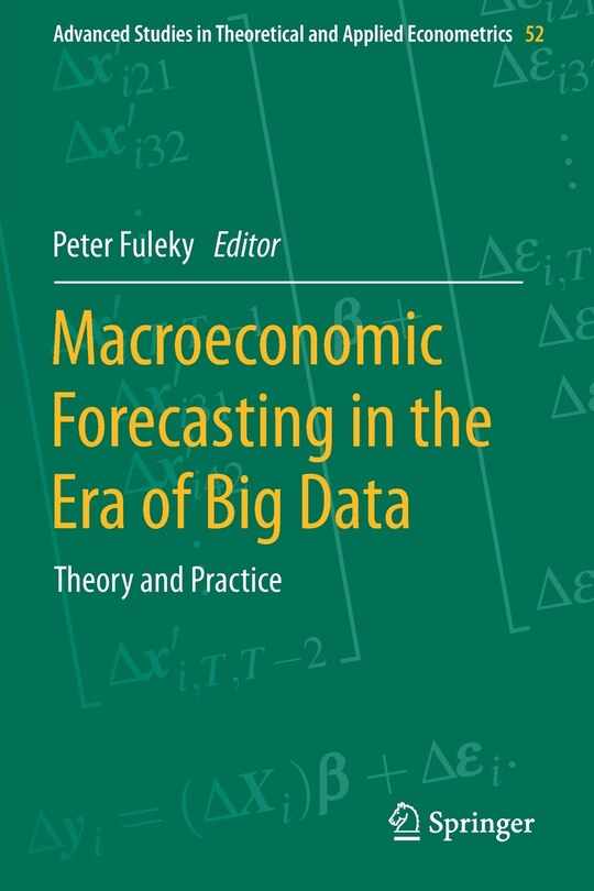 Front cover_Macroeconomic Forecasting In The Era Of Big Data