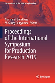 Front cover_Proceedings Of The International Symposium For Production Research 2019