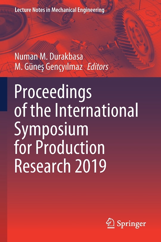 Front cover_Proceedings Of The International Symposium For Production Research 2019