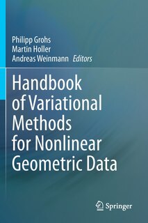 Front cover_Handbook Of Variational Methods For Nonlinear Geometric Data