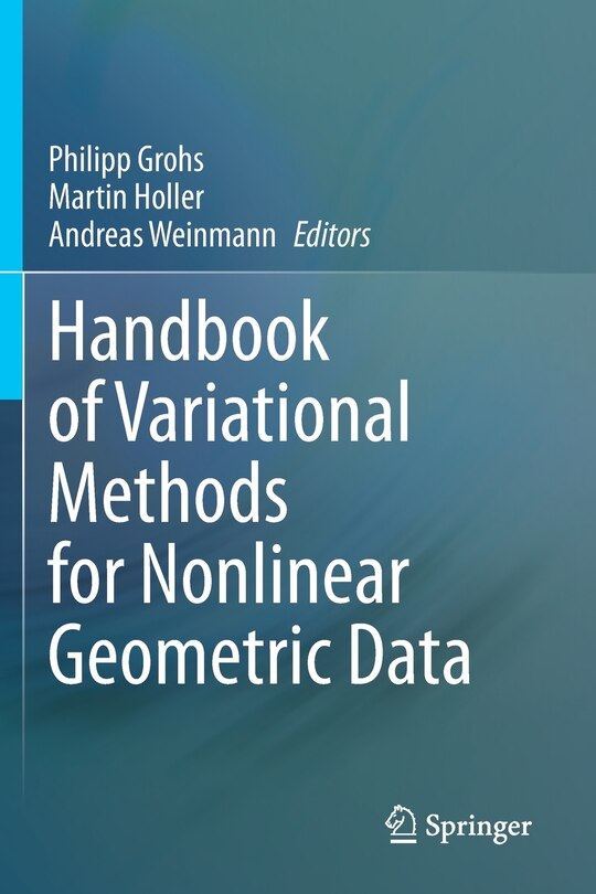 Front cover_Handbook Of Variational Methods For Nonlinear Geometric Data