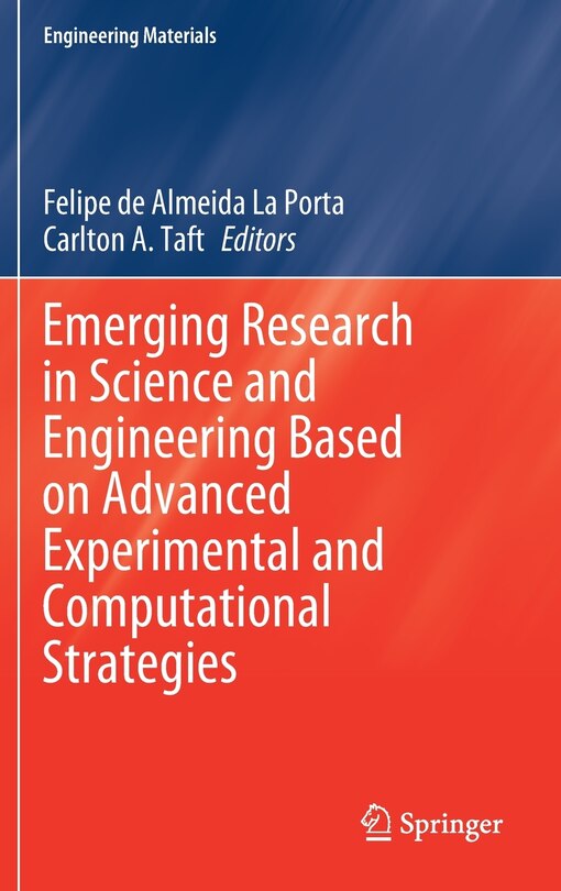 Front cover_Emerging Research In Science And Engineering Based On Advanced Experimental And Computational Strategies