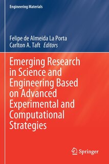 Front cover_Emerging Research In Science And Engineering Based On Advanced Experimental And Computational Strategies