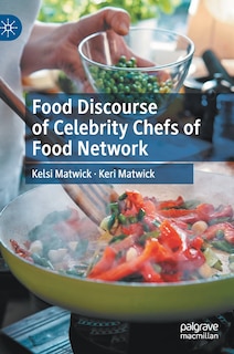 Couverture_Food Discourse Of Celebrity Chefs Of Food Network