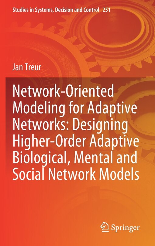 Front cover_Network-oriented Modeling For Adaptive Networks
