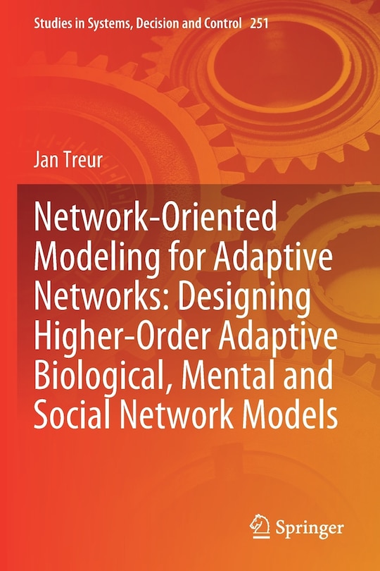 Front cover_Network-oriented Modeling For Adaptive Networks