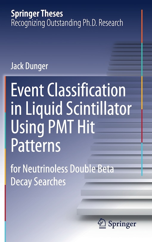 Front cover_Event Classification In Liquid Scintillator Using Pmt Hit Patterns