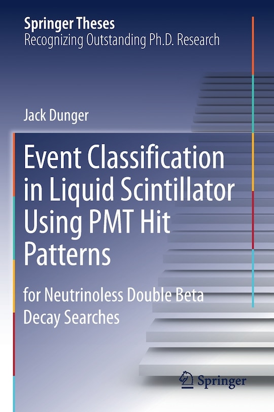 Couverture_Event Classification In Liquid Scintillator Using Pmt Hit Patterns