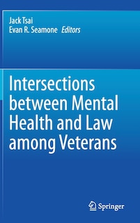Front cover_Intersections Between Mental Health And Law Among Veterans