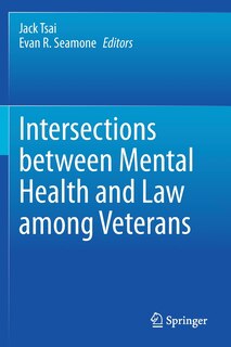Front cover_Intersections Between Mental Health And Law Among Veterans