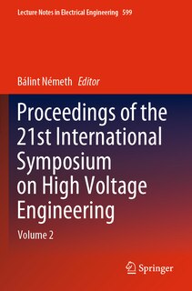 Front cover_Proceedings Of The 21st International Symposium On High Voltage Engineering