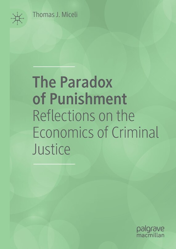 Front cover_The Paradox Of Punishment