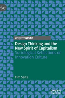 Front cover_Design Thinking And The New Spirit Of Capitalism