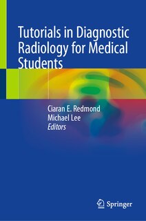 Couverture_Tutorials In Diagnostic Radiology For Medical Students