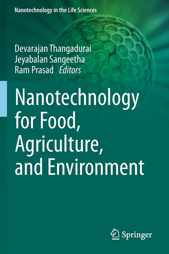 Front cover_Nanotechnology For Food, Agriculture, And Environment