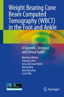 Front cover_Weight Bearing Cone Beam Computed Tomography (wbct) In The Foot And Ankle