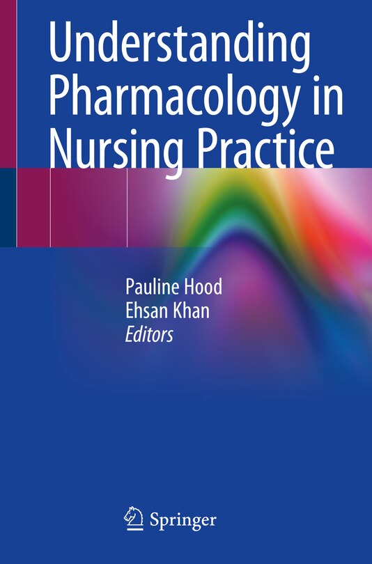 Front cover_Understanding Pharmacology In Nursing Practice