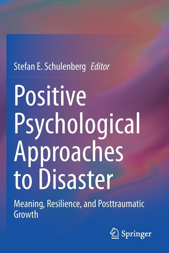 Front cover_Positive Psychological Approaches to Disaster