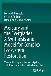 Front cover_Mercury And The Everglades. A Synthesis And Model For Complex Ecosystem Restoration