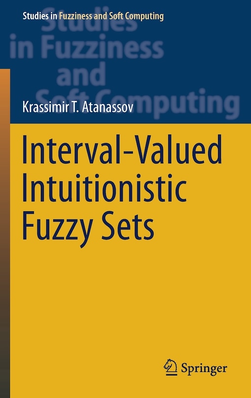 Front cover_Interval-valued Intuitionistic Fuzzy Sets