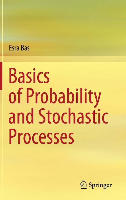 Front cover_Basics Of Probability And Stochastic Processes