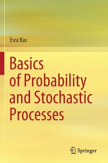 Front cover_Basics Of Probability And Stochastic Processes