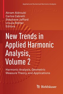 Couverture_New Trends In Applied Harmonic Analysis, Volume 2