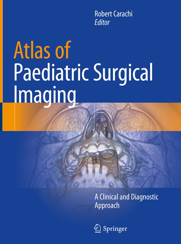 Front cover_Atlas Of Paediatric Surgical Imaging
