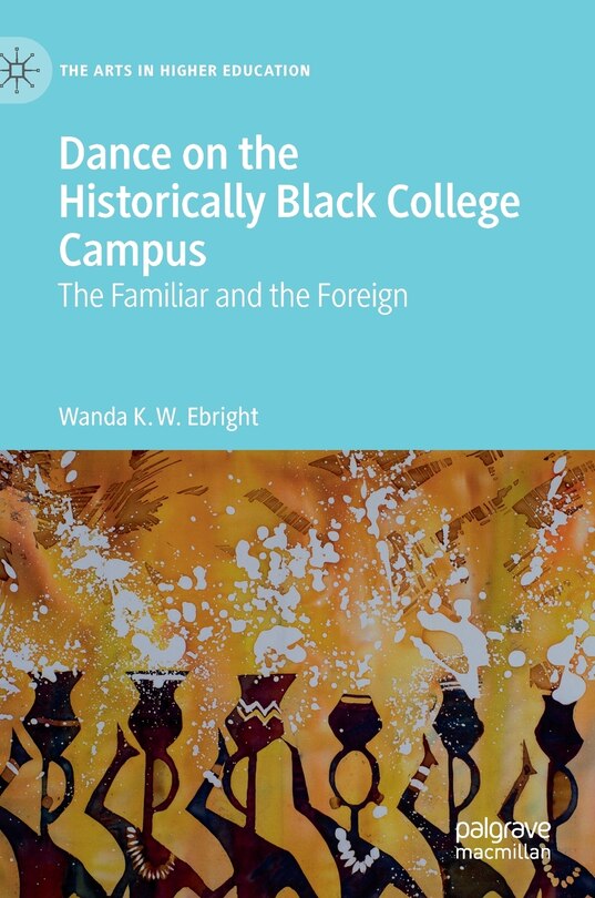 Couverture_Dance On The Historically Black College Campus