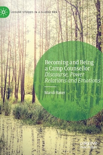 Front cover_Becoming And Being A Camp Counsellor