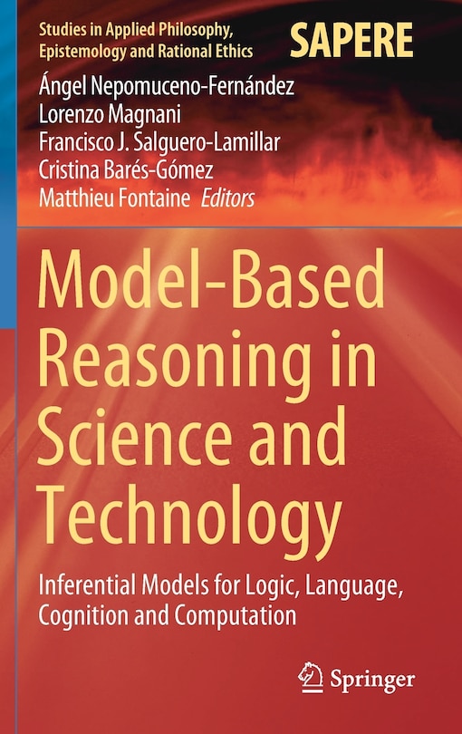Front cover_Model-based Reasoning In Science And Technology