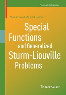 Couverture_Special Functions And Generalized Sturm-liouville Problems