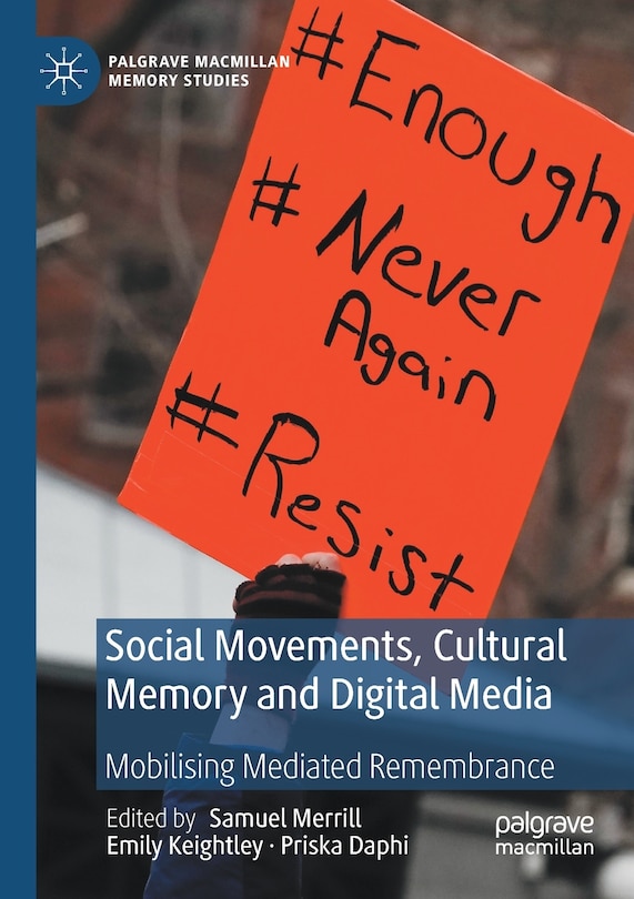 Front cover_Social Movements, Cultural Memory and Digital Media