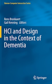 Front cover_Hci And Design In The Context Of Dementia