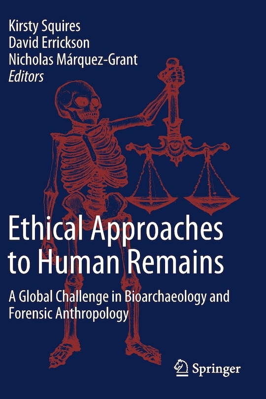 Front cover_Ethical Approaches To Human Remains