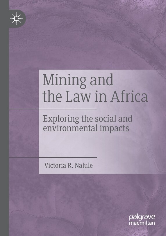 Front cover_Mining And The Law In Africa