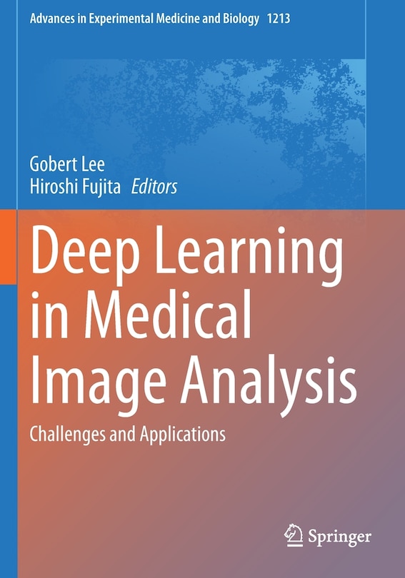 Front cover_Deep Learning In Medical Image Analysis