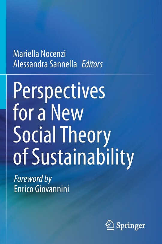 Front cover_Perspectives For A New Social Theory Of Sustainability